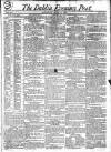 Dublin Evening Post Saturday 08 June 1822 Page 1