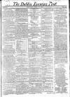 Dublin Evening Post Thursday 25 July 1822 Page 1