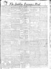 Dublin Evening Post Tuesday 07 January 1823 Page 1