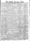 Dublin Evening Post Saturday 11 January 1823 Page 1
