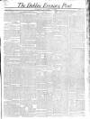 Dublin Evening Post Tuesday 28 January 1823 Page 1