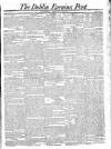 Dublin Evening Post Thursday 30 January 1823 Page 1