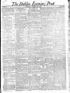 Dublin Evening Post Tuesday 18 March 1823 Page 1