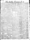 Dublin Evening Post Saturday 28 June 1823 Page 1