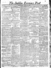 Dublin Evening Post Saturday 19 July 1823 Page 1