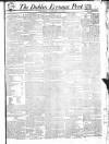 Dublin Evening Post Thursday 01 January 1824 Page 1