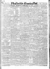 Dublin Evening Post Saturday 16 February 1828 Page 1