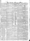 Dublin Evening Post Thursday 14 August 1828 Page 1