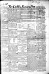 Dublin Evening Post Saturday 10 October 1829 Page 1