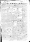 Dublin Evening Post Tuesday 26 April 1831 Page 1