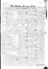 Dublin Evening Post Saturday 10 December 1831 Page 1