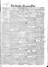 Dublin Evening Post Saturday 01 March 1834 Page 1