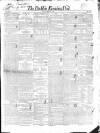 Dublin Evening Post Tuesday 31 March 1840 Page 1