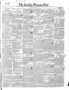 Dublin Evening Post Tuesday 29 March 1842 Page 1