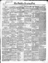 Dublin Evening Post Saturday 15 April 1843 Page 1