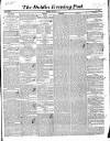 Dublin Evening Post Thursday 21 November 1844 Page 1