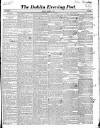 Dublin Evening Post Thursday 05 December 1844 Page 1