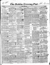 Dublin Evening Post Saturday 12 April 1845 Page 1