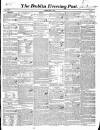 Dublin Evening Post Saturday 14 June 1845 Page 1