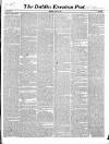 Dublin Evening Post Thursday 07 August 1845 Page 1