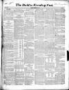 Dublin Evening Post Saturday 27 February 1847 Page 1