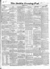 Dublin Evening Post Thursday 08 July 1847 Page 1