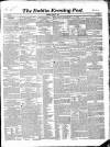 Dublin Evening Post Thursday 01 March 1849 Page 1