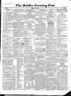 Dublin Evening Post Saturday 28 July 1849 Page 1