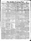 Dublin Evening Post Thursday 09 August 1849 Page 1