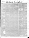 Dublin Evening Post Saturday 11 August 1849 Page 1