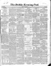 Dublin Evening Post Saturday 30 March 1850 Page 1