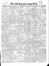 Dublin Evening Post Tuesday 07 May 1850 Page 1