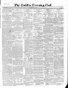 Dublin Evening Post Thursday 16 May 1850 Page 1