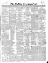 Dublin Evening Post Thursday 29 August 1850 Page 1