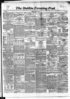 Dublin Evening Post Saturday 23 April 1853 Page 1