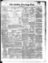 Dublin Evening Post Thursday 28 April 1853 Page 1