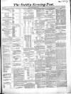 Dublin Evening Post Saturday 14 October 1854 Page 1