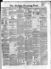 Dublin Evening Post Saturday 20 January 1855 Page 1