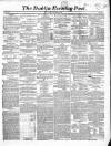 Dublin Evening Post Saturday 08 November 1856 Page 1