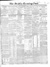 Dublin Evening Post Saturday 27 December 1856 Page 1
