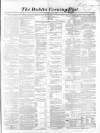 Dublin Evening Post Thursday 15 October 1857 Page 1