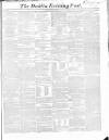 Dublin Evening Post Tuesday 19 January 1858 Page 1