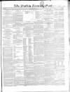 Dublin Evening Post Tuesday 02 February 1858 Page 1