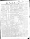 Dublin Evening Post Thursday 04 February 1858 Page 1