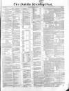Dublin Evening Post Thursday 09 September 1858 Page 1