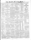 Dublin Evening Post Saturday 11 December 1858 Page 1