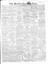 Dublin Evening Post Thursday 16 December 1858 Page 1