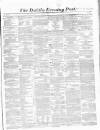 Dublin Evening Post Thursday 01 March 1860 Page 1