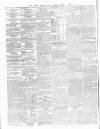 Dublin Evening Post Saturday 21 April 1860 Page 2