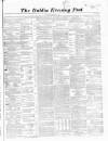Dublin Evening Post Thursday 11 October 1860 Page 1